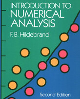 Introduction to Numerical Analysis: Second Edition, Hildebrand